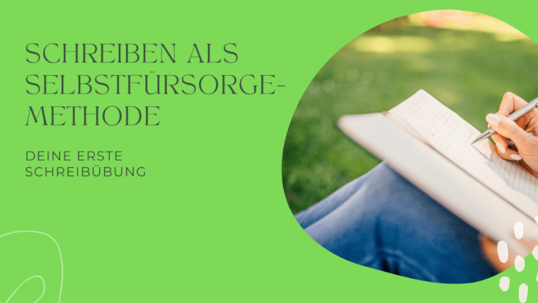 Schreiben als Selbstfürsorge-Methode für pflegende Angehörige